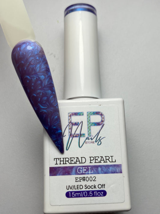 THREAD PEARL GEL EP#002